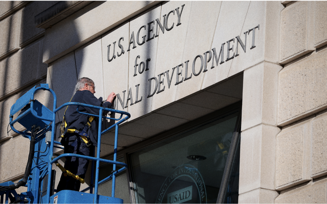 The End of USAID Heralds a World of Turmoil⎜IE Insights